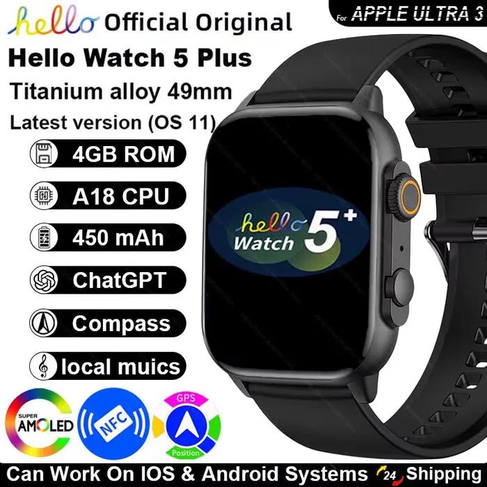 Smartwatch 2026 Original Hello Watch 5 Plus ULTRA 3 49mm AMOLED 4G ROM NFC DeepSeek GPS boussole Bluetooth appel horloge hommes femmes